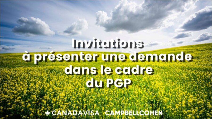 Invitations Au Programme Parents Et Grands Parents Pgp 2021 Canadavisa Com