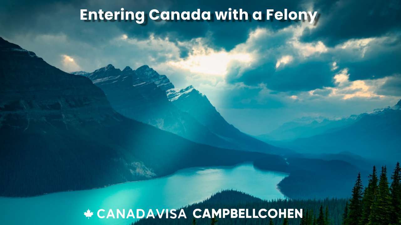 visit canada with felony