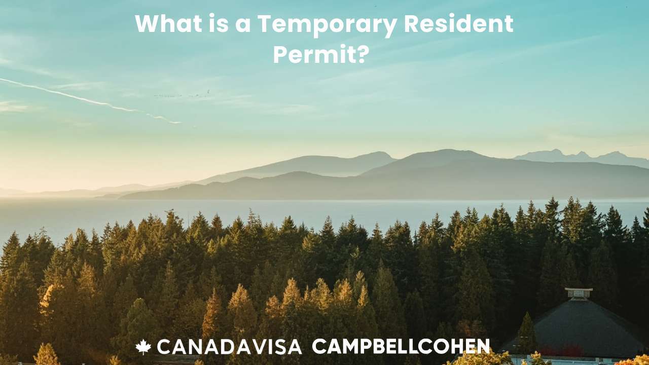 what-is-a-temporary-resident-permit-canadavisa